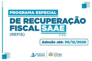 Refis 2026: Saae orienta contribuintes sobre regularização de dívidas e alerta para consequências da inadimplência