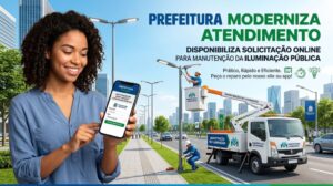Prefeitura moderniza atendimento e disponibiliza solicitação online para manutenção da iluminação pública