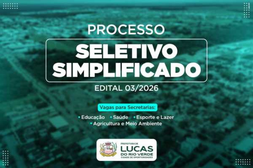 Prefeitura de Lucas do Rio Verde abre Processo Seletivo para diversas áreas