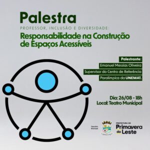 Primavera do Leste promove palestra sobre inclusão e diversidade para profissionais da educação